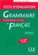 Grammaire progressive du français - Niveau avancé - Tests d´évaluation