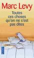 Toutes ces choses qu´on ne s´est pas dites