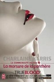 La Communaute Du Sud 5: La Morsure de panthére