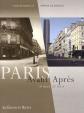 Paris:Avant-Apres:19e siecle/21e siecle