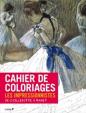 Cahier de coloriages: Les Impressionistes: De Caillebotte a Manet