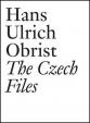 Hans Ulrich Obrist - The Czech Files