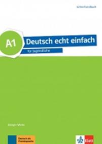 Deutsch echt einfach! 1 (A1) – Lehrerhandbuch