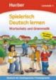 Spielerisch Deutsch lernen: Lernstufe 1: Wortschatz und Grammatik