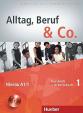 Alltag, Beruf - Co. 1 - Kursbuch + Arbeitsbuch mit Audio-CD zum Arbeitsbuch