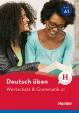 deutsch üben NEUWortschatz - Grammatik A1