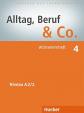 Alltag, Beruf - Co. 4 - Wörterlernheft