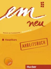 em neu Hauptkurs 2008: Arbeitsbuch
