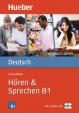 Deutsch üben: Hören + Sprechen B1