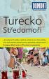 Turecko - Středomoří - Průvodce s mapou oblasti extra a 10 cestami za poznáním