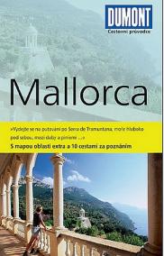 Mallorca - Průvodce s mapou oblasti extra a 10 cestami za poznáním