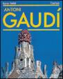 Antoni Gaudí - Život v architektuře