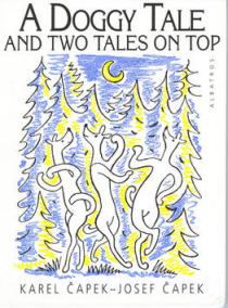 A Doggy Tale and Two Tales on Top
