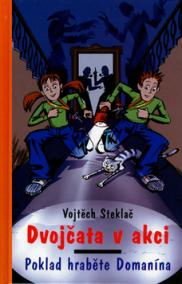 Dvojčata v akci Poklad hraběte Domanína