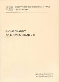 Biomechanics of biomembranes II