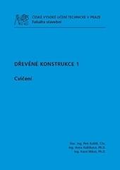 Dřevěné konstrukce 1. - Cvičení