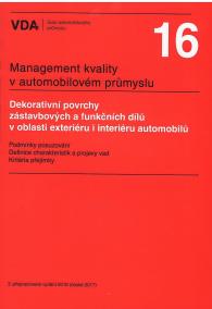 VDA 16 - Dekorativní povrchy zástavbových a funkčních dílů v oblasti exteriéru i interiéru automobil