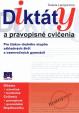 Diktáty a provopisné cvičenia pre žiakov 2. stupeňa ZŠ