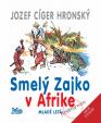 Smelý zajko v Afrike - 8.vydanie