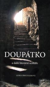 Doupátko a další literární scénáře
