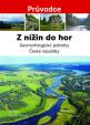 Z nížin do hor - Geomorfologické jednotky České republiky - Průvodce