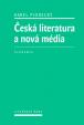 Česká literatura a nová média