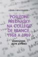 Poslední přednášky na Collége de France 1968 a 1969 - Sémiologie, jazyk a písmo