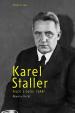 Karel Staller – život s dvojí tváří