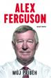 Alex Ferguson - Můj příběh