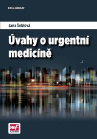 Úvahy o urgentní medicíně