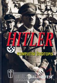 Hitler - kompletní životopis