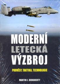 Moderní letecká výzbroj - Podvěsy, taktika, technologie