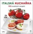 Italská kuchařka - 100 snadných receptů