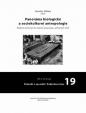 Panoráma biologické a sociokulturní antropologie: 19 Paleolit a mezolit: Pohřební ritus