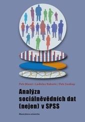 Analýza sociálněvědních dat (nejen) v SPSS