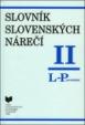Slovník slovenských nárečí II (L - P)