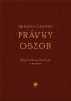 100 rokov časopisu PRÁVNY OBZOR 1917-2017