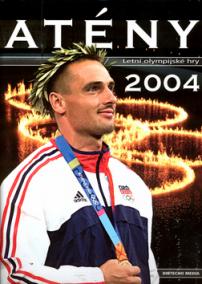 Athény 2004 - Letní olympijské hry