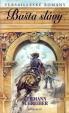 Bašta slávy - Versailleské romány III