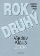 Rok druhý 2004 - projevy, články, eseje