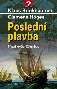 Poslední plavba - Případ Kryštof Kolumbus