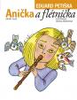Anička a flétnička - 2. vydání, v EMG 1. vydání