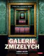 Galerie zmizelých - Vysoká hra s kradeným uměním