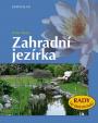 Zahradní jezírka - Rady od profesionálů