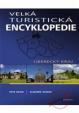 Velká turistická encyklopedie - Liberecký kraj