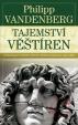 Tajemství věštíren - Archeologové vyřešili přísně střežené tajemství antiky