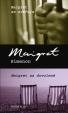 Maigret se svěřuje, Maigret na dovolené