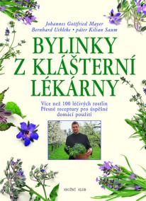 Bylinky z klášterní lékárny - 3.vydání