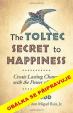 Toltécké tajemství štěstí