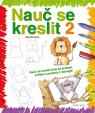 Nauč se kreslit 2 - Nauč se kreslit krok za krokem zvířata a postavy z džungle - 2. vydání